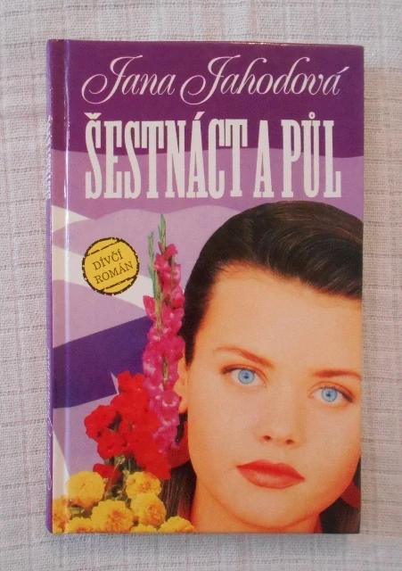 Jana Jahodová - Šestnáct a půl - 1995