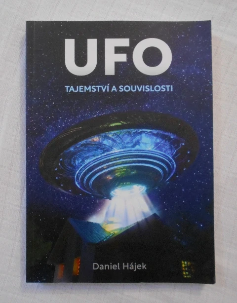 Daniel Hájek - UFO Tajemství a souvislosti - 1998