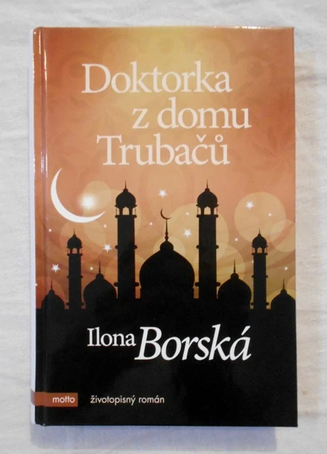 Ilona Borská - Doktorka z domu Trubačů - 2016