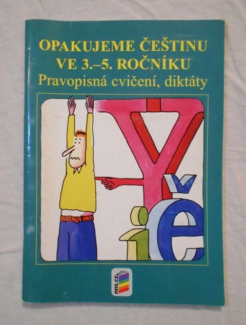 Špuláková, Janáčková - Opakujeme češtinu ve 3.-5. ročníku pravopisná cvičení, diktáty - Brno 2011