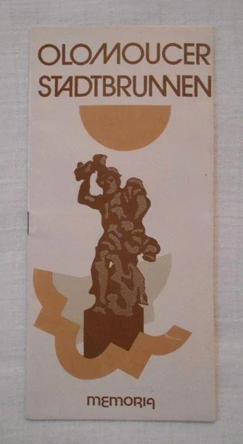 Turistická brožura Die Olomoucer Brunnen ( Olomoucer Stadtbrunnen ) - 1991 - v němčině