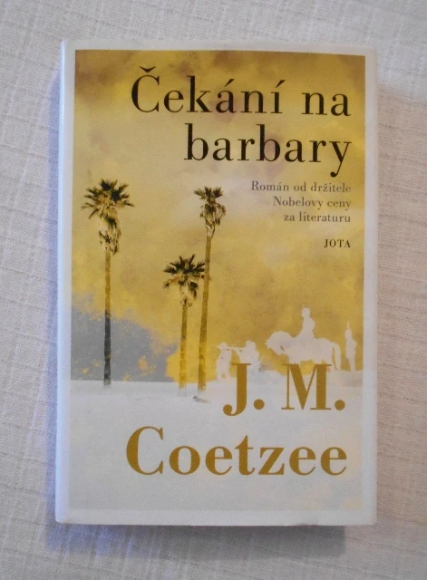 J.M. Coetzee - Čekání na barbary - Jota 2020