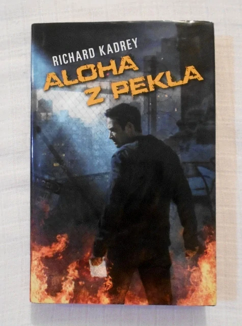 Richard Kadrey - Aloha z pekla - Polaris 2012