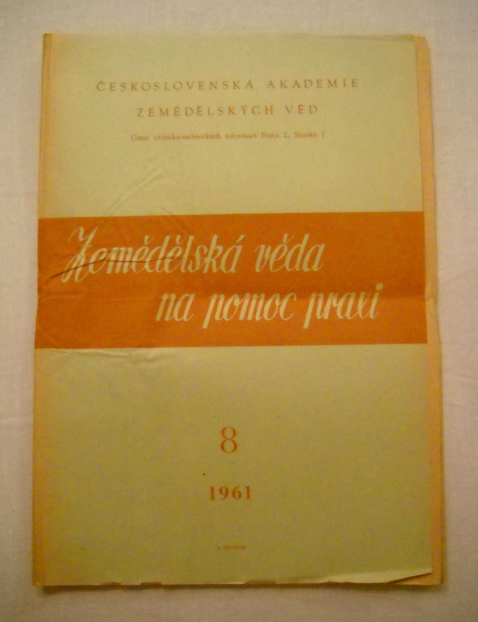 Věstník Zemědělská věda na pomoc praxi ročník 1961 číslo 8