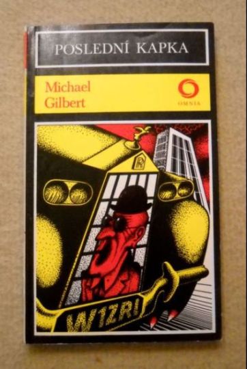 Michael Gilbert - Poslední kapka - Omnia 1982