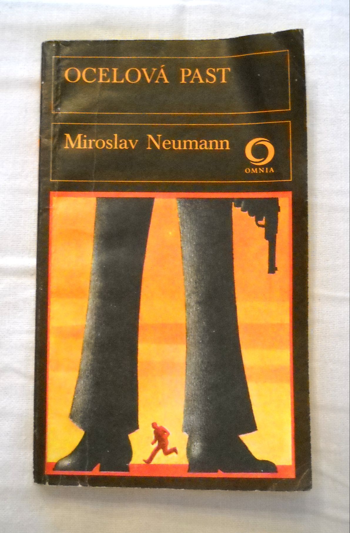 Miroslav Neumann - Ocelová past - Omnia 1982