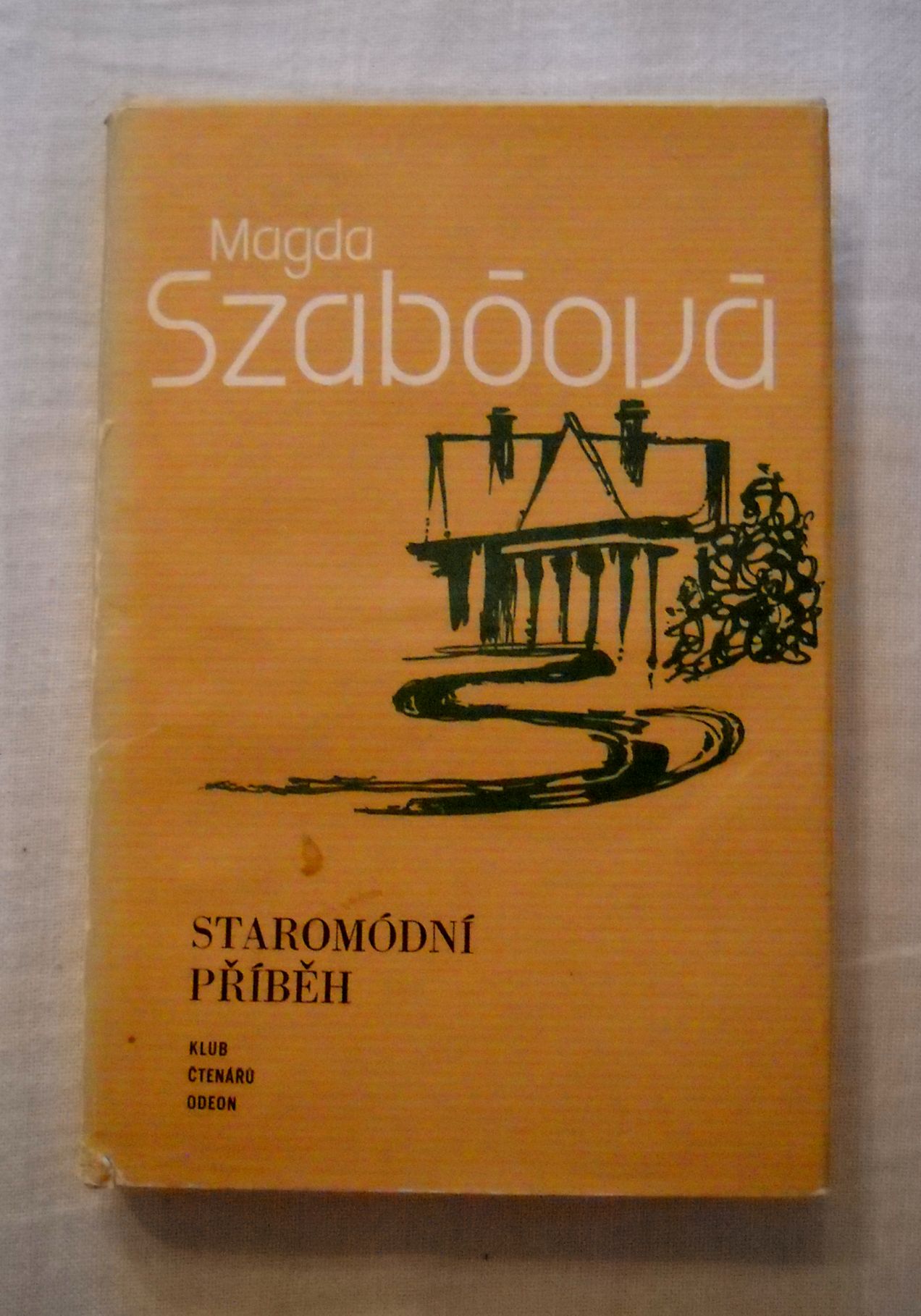 Magda Szabóová - Staromódní příběh - Odeon 1981