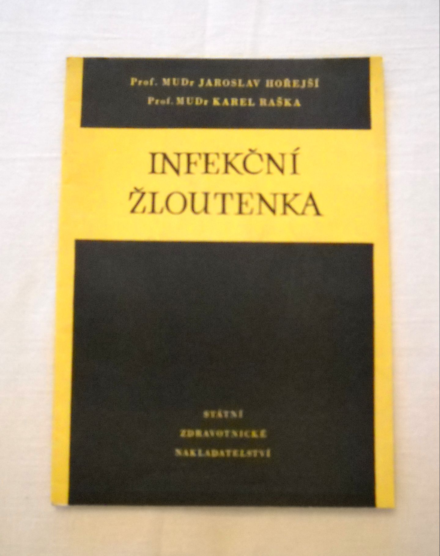 MUDr. Hořejší, MUDr. Raška - Infekční žloutenka - 1957