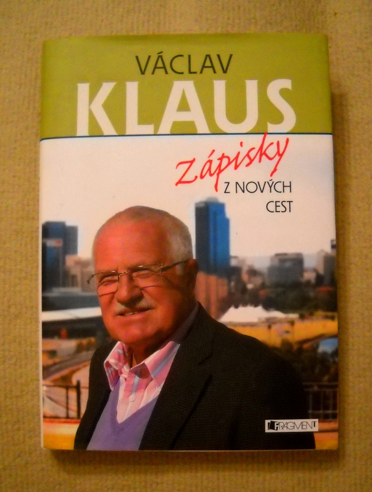 Václav Klaus - Zápisky z nových cest - 2012