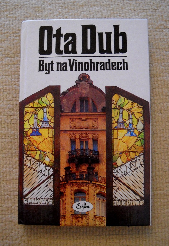 Ota Dub - Byt na Vinohradech - Erika 1994