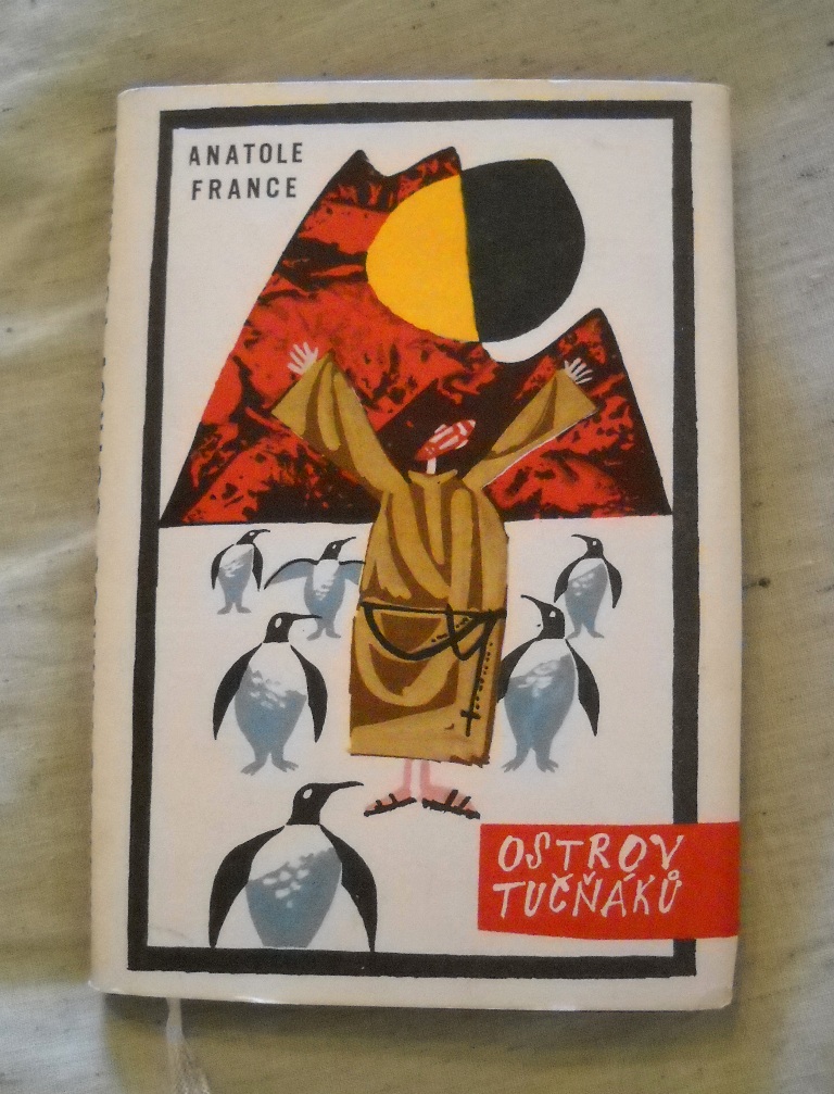 Anatol France - Ostrov tučňáků - SNKLU 1963