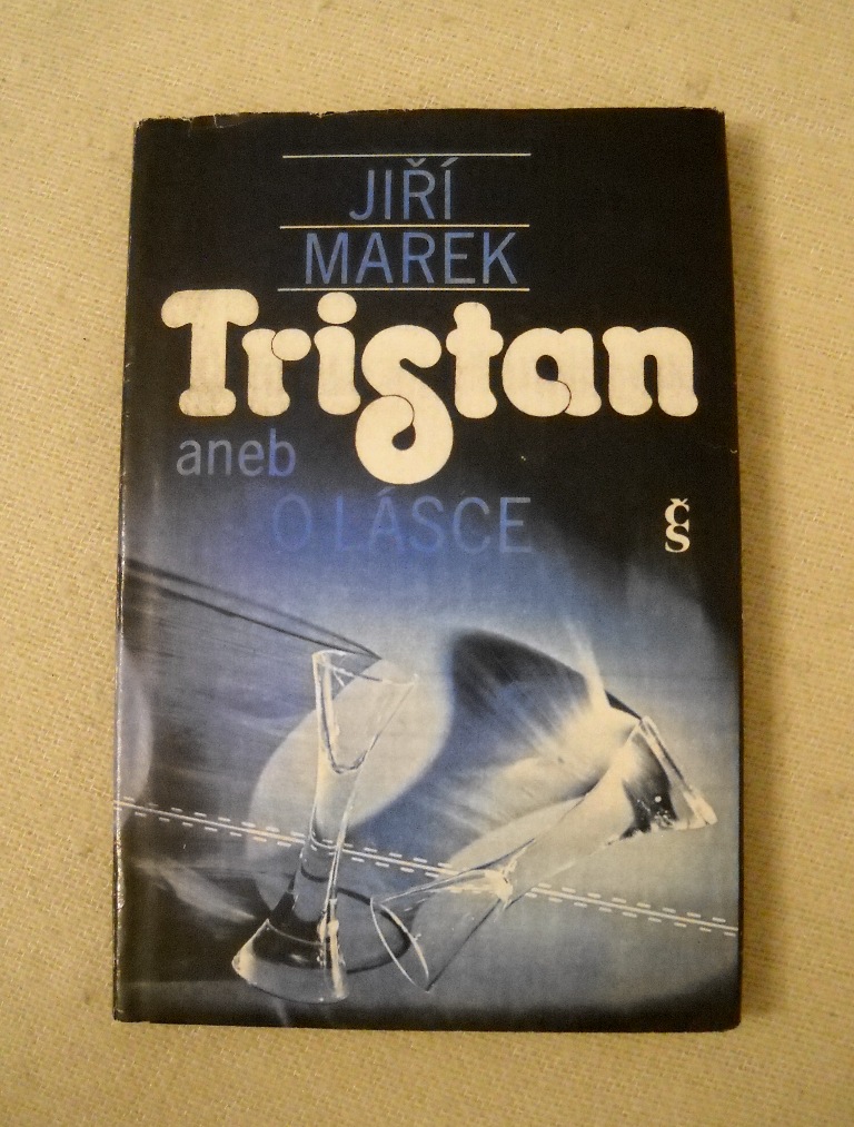 Jiří Marek - Tristan aneb O lásce - 1985