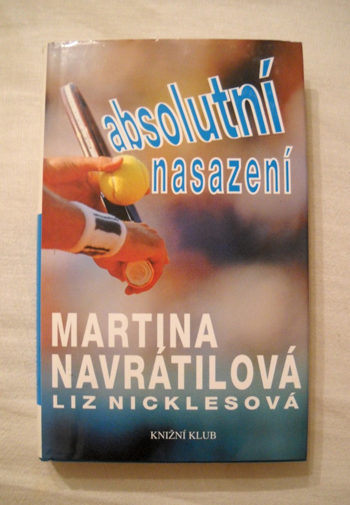 Martina Navrátilová, Liz Nicklesová - Absolutní nasazení - KK 1995