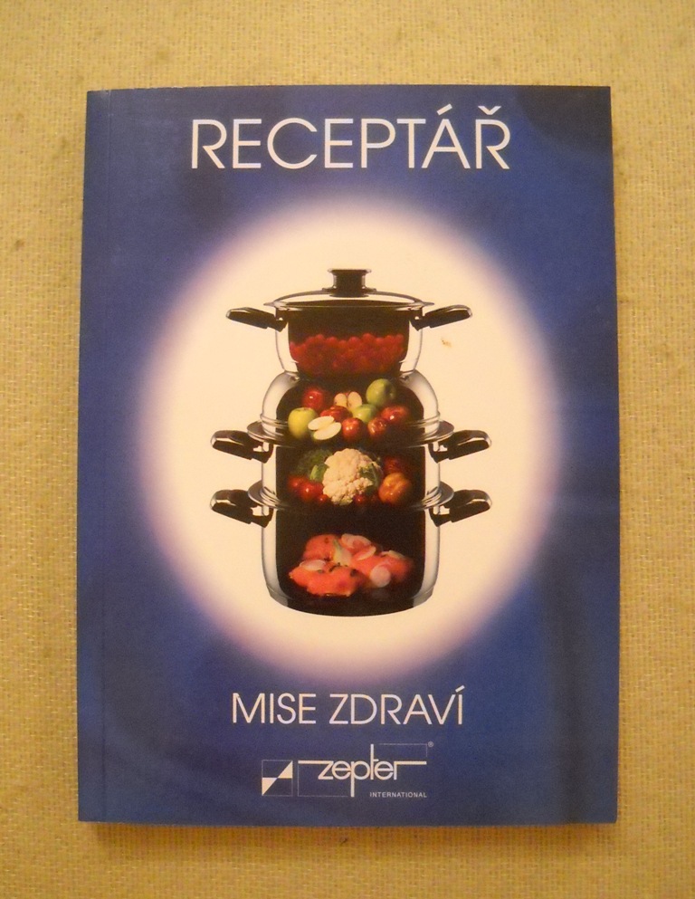 Receptář Mise zdraví - Zepter International 1988