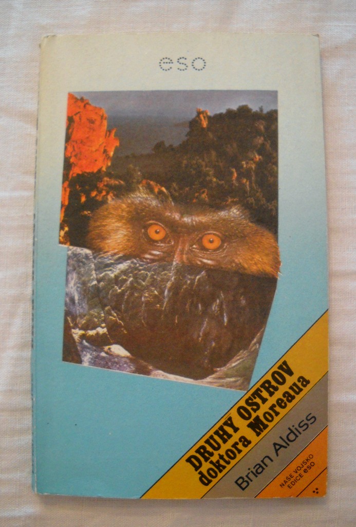 Brian Aldiss - Druhý ostrov doktora Moreaua - eso 1984