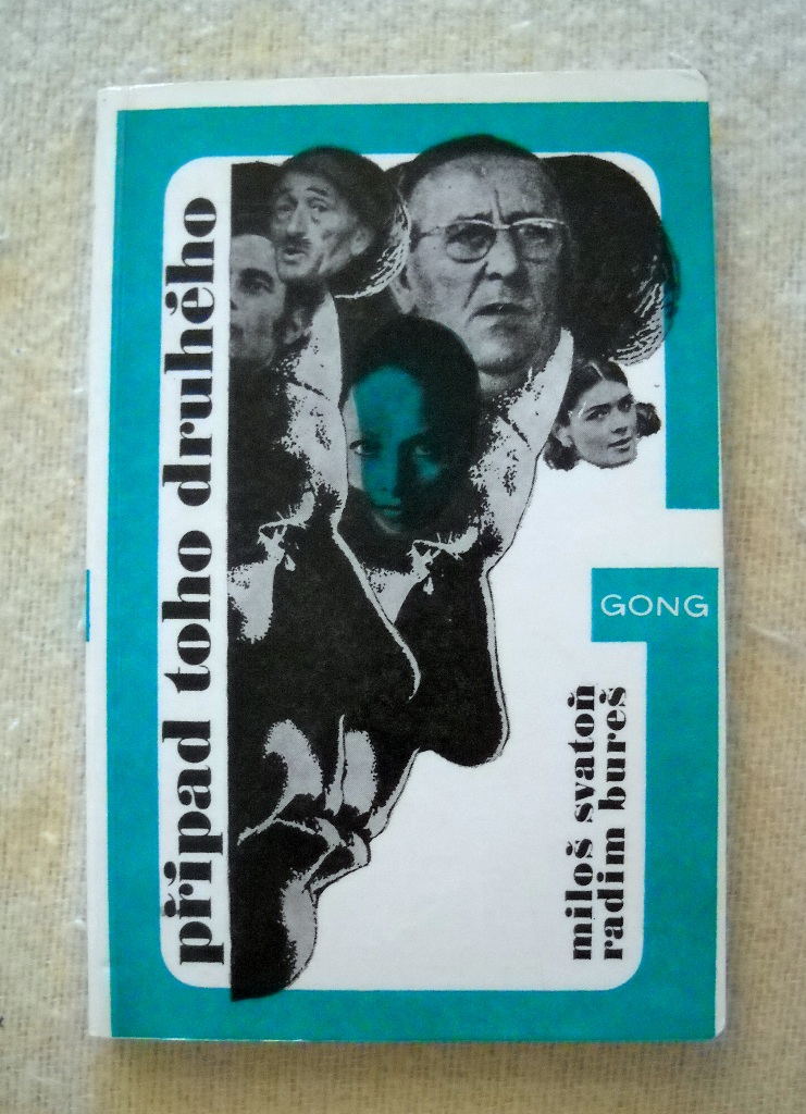 M. Svatoň, R. Bureš - Případ toho druhého - Gong 1985
