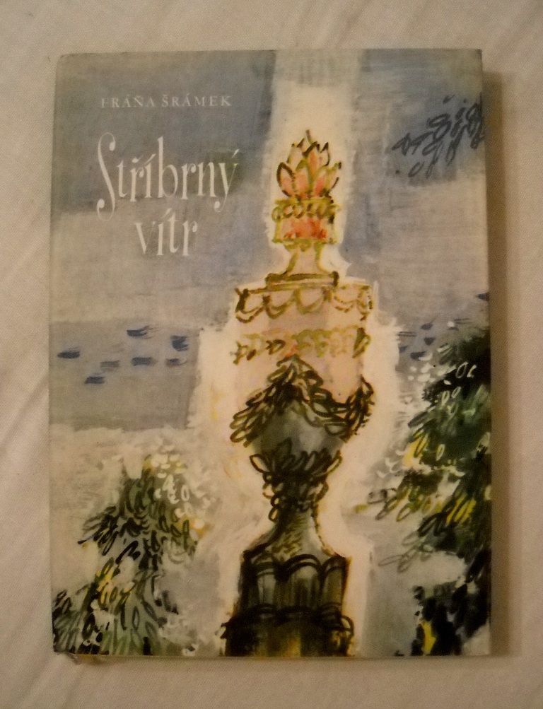 Fráňa Šrámek - Stříbrný vítr - SNKLHU 1957