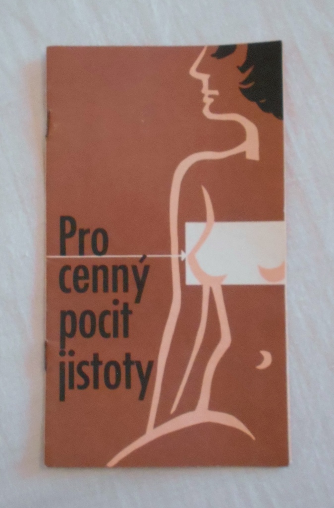 Zdravotnická brožura Pro cenný pocit jistoty - 1971