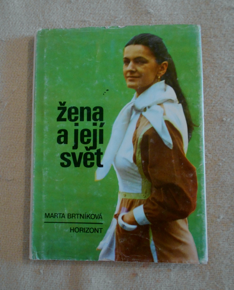 MUDr. Marta Brtníková - Žena a její svět - Horizont 1985