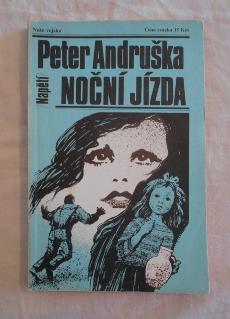 Peter Andruška - Noční jízda - Napětí 1989