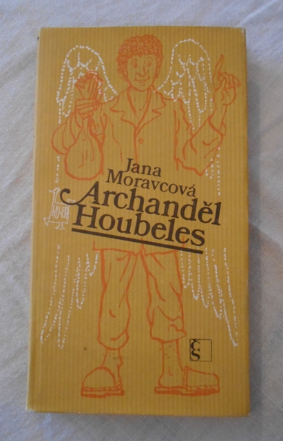 Jana Moravcová - Archanděl Houbeles - 1979