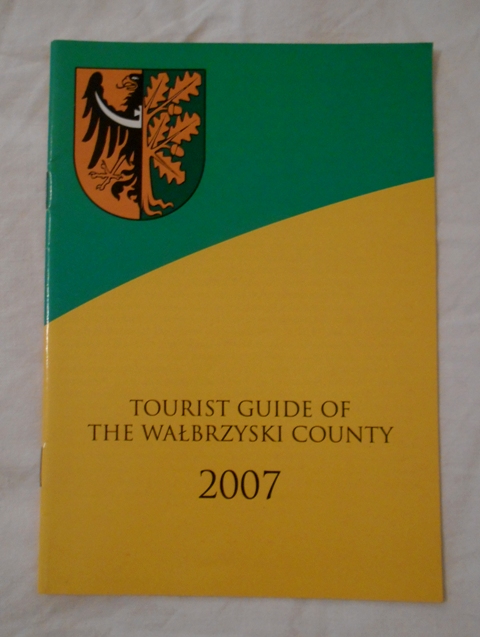Tourist guide of The Wałbrzyski County 2007 - Turistická brožura Powiat Wałbrzyski - Polsko