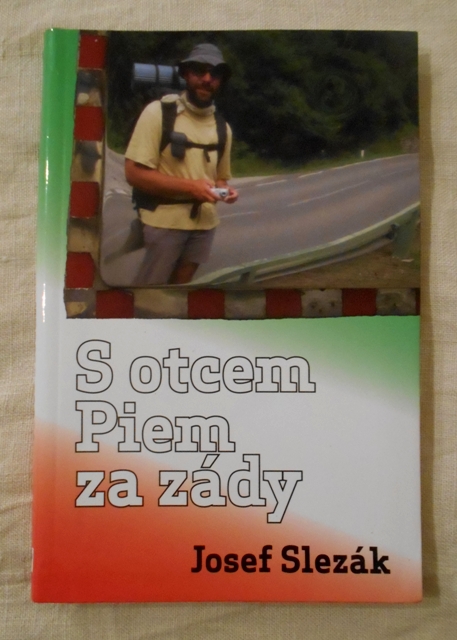 Josef Slezák - S otcem Piem za zády - 2011