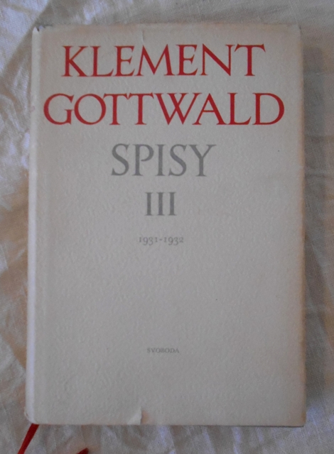 Klement Gottwald - Spisy III 1931-1932 - Svoboda 1951