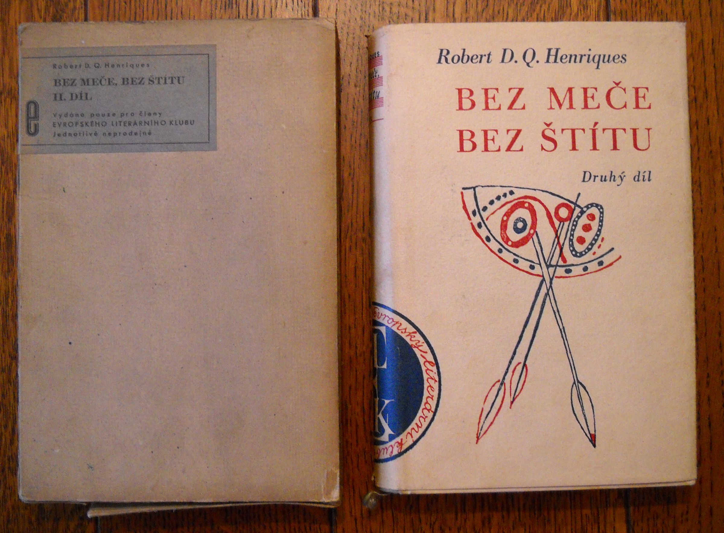 Robert D.Q. Henriques - Bez meče, bez štítu II. díl - 1940