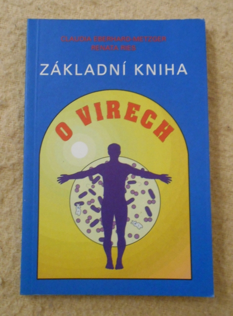 Eberhard-Metzger, Ries - Základní kniha o virech - 1997