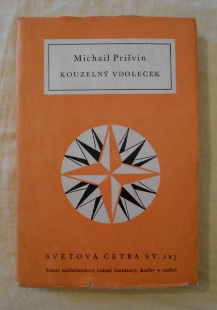 Michail Prišvin - Kouzelný vdoleček - SNKHU 1956