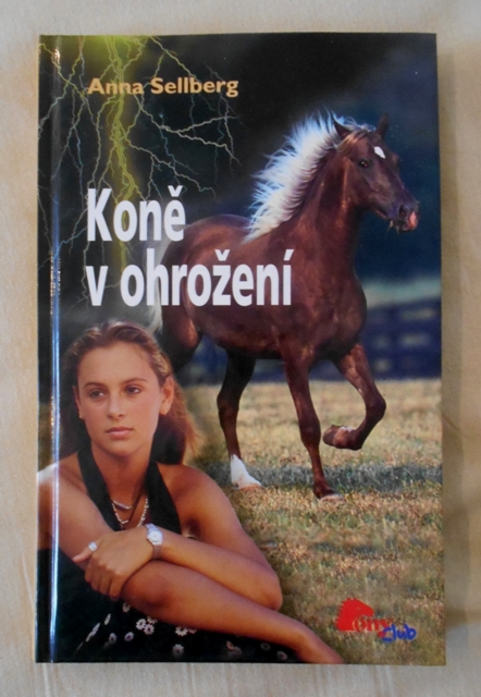 Anna Sellberg - Koně v ohrožení - 2006