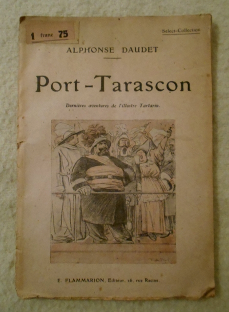 Alphonse Daudet - Port-Tarascon