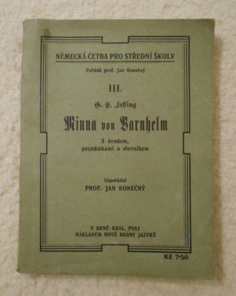G.E. Lessing - Minna von Barnhelm - Brno 1930 - německy