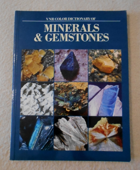 Minerals & Gemstones - dictionary - 1982