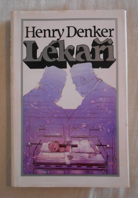 Henry Denker - Lékaři - 1984