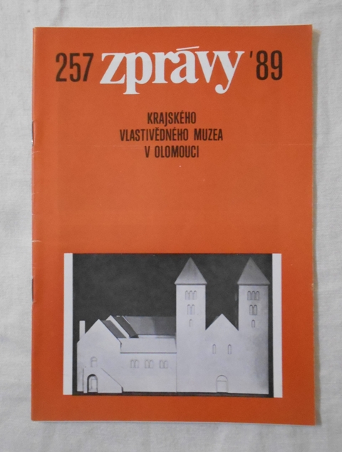 Časopis Zprávy Krajského vlastivědného muzea v Olomouci 257 - 1989