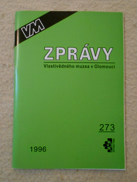 Časopis Zprávy Vlastivědného muzea v Olomouci 273 - 1996
