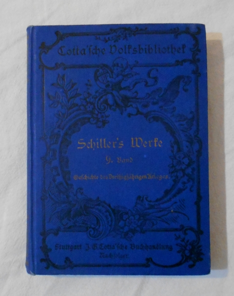 Friedrich Schiller - Sämmtliche werke in zwőlf Banden - Band 9 ( Všechna díla ve 12 svazcích )