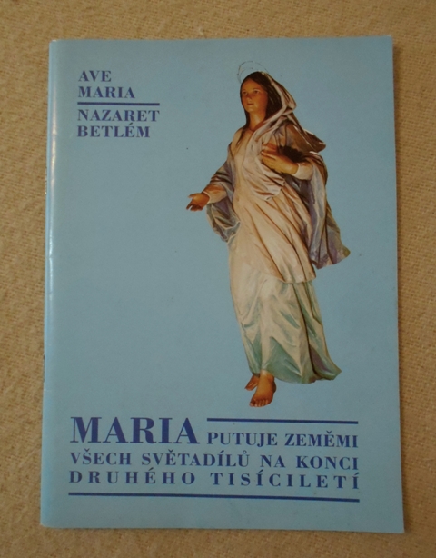 Maria putuje zeměmi všech světadílů na konci druhého tisíciletí - 2000