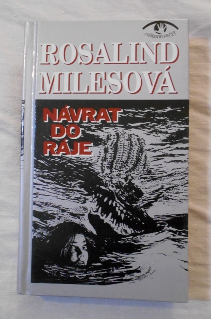 Rosalind Milesová - Návrat do ráje - Egem 1993
