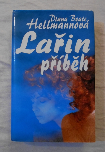 Diane Beate Hellmannová - Lařin příběh - 1995