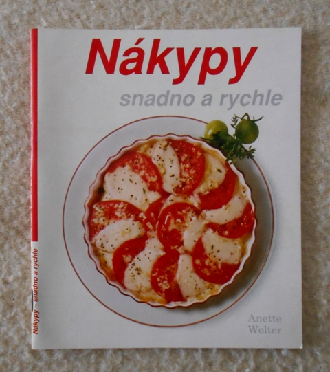Anette Wolter - Nákypy snadno a rychle - 1992