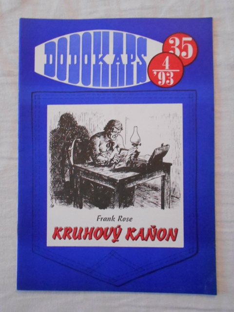 Frank Rose - Kruhový kaňon - Dodokaps 1993