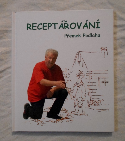 Přemek Podlaha - Receptářování - 2008