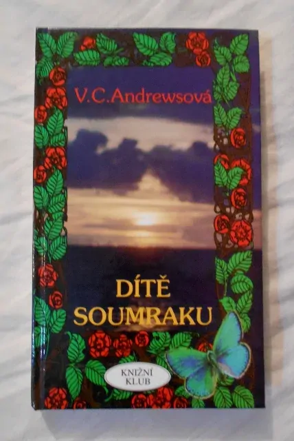 V.C. Andrewsová - Dítě soumraku - rodinná sága Cutlerové 3 - 1994