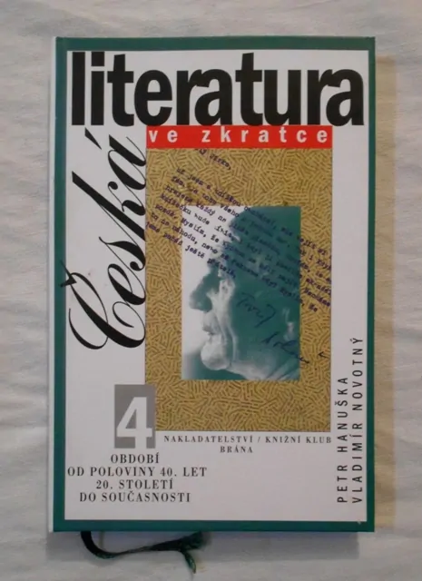 P. Hanuška, V. Novotný - Česká literatura ve zkratce 4 - 2001