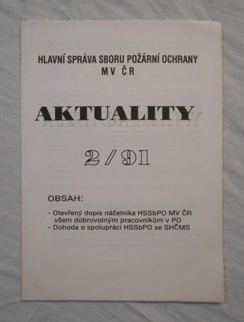 Časopis Aktuality 2/91 - rok 1991 číslo 22 - Hlavní správa Sboru požární ochrany ČR