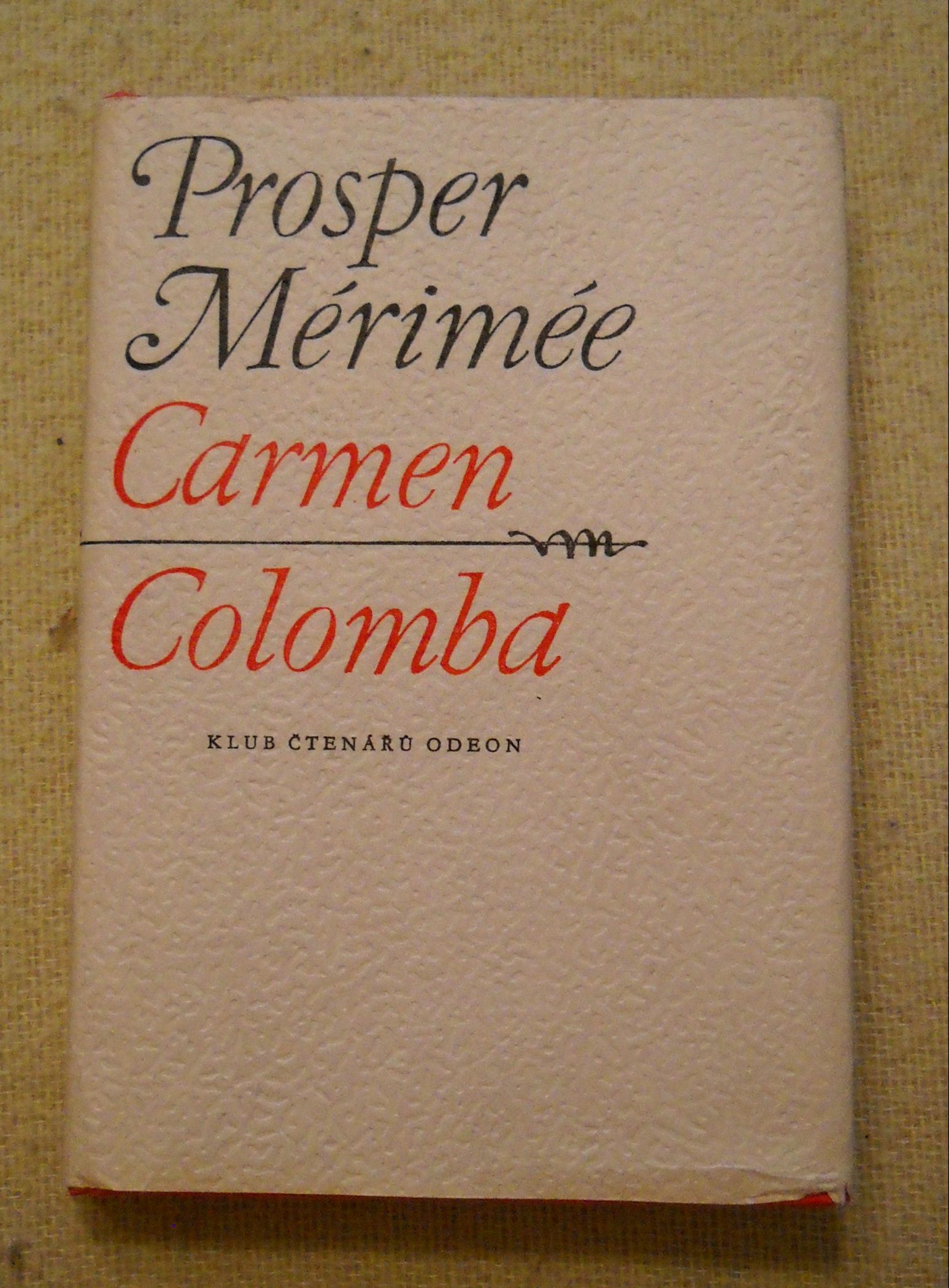 Prosper Merimée - Carmen, Colomba - Odeon 1975