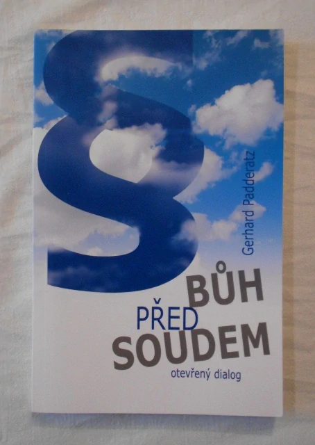 Gerhard Padderatz - Bůh před soudem - 2014